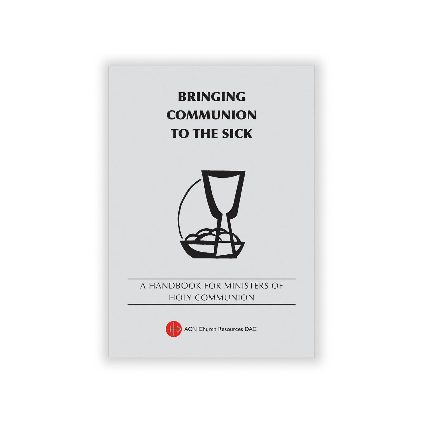 Bringing Communion to the Sick