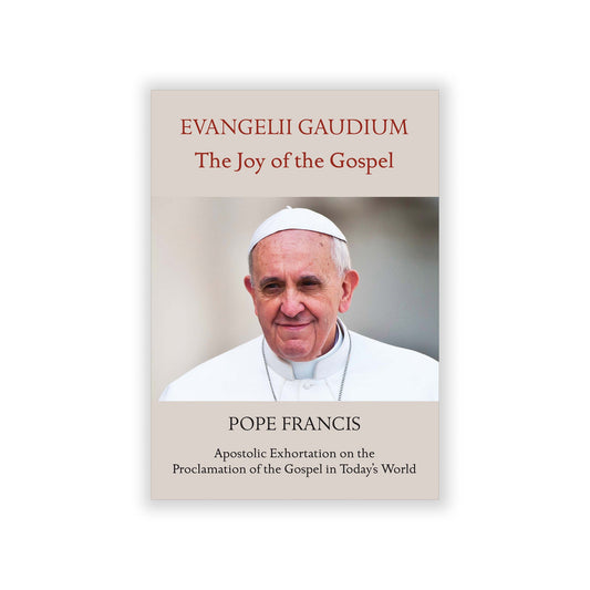 Apostolic exhortation on the joy of the Gospel.