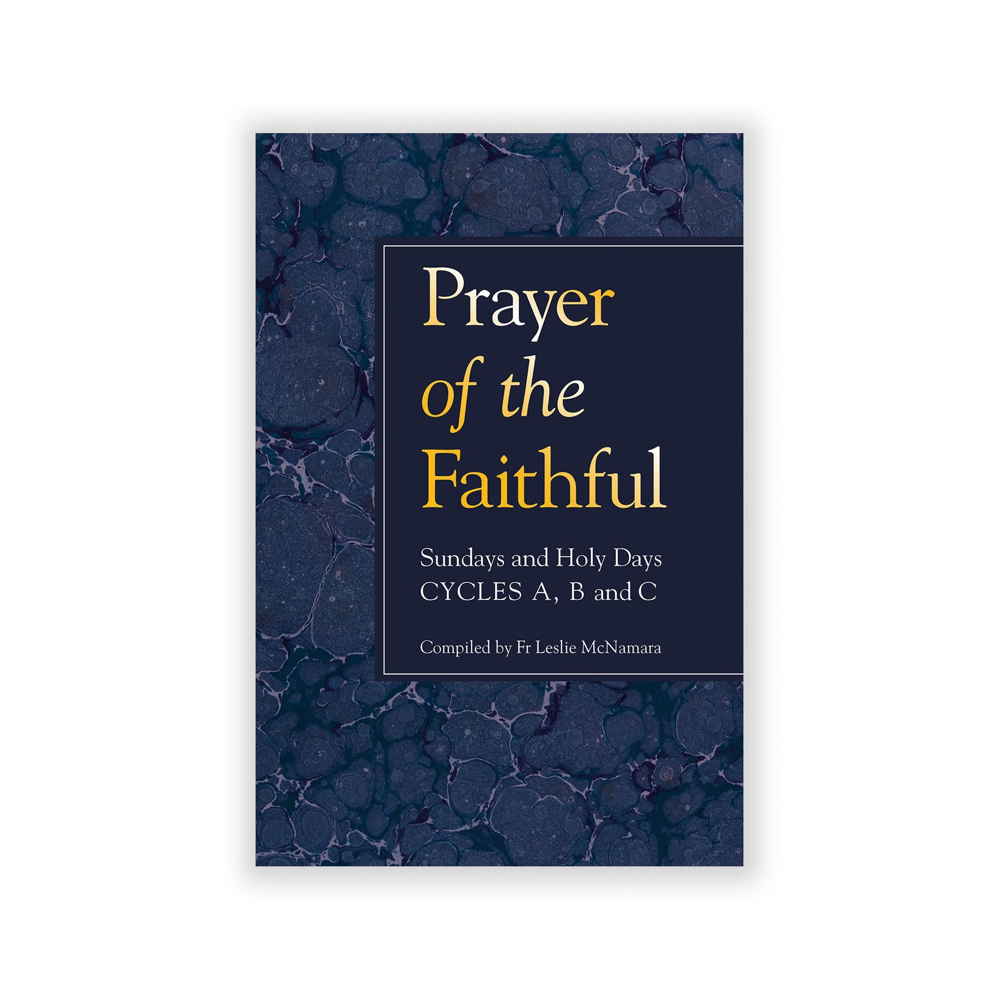 Collection of intercessions for Sundays and holydays, cycles A, B, and C.