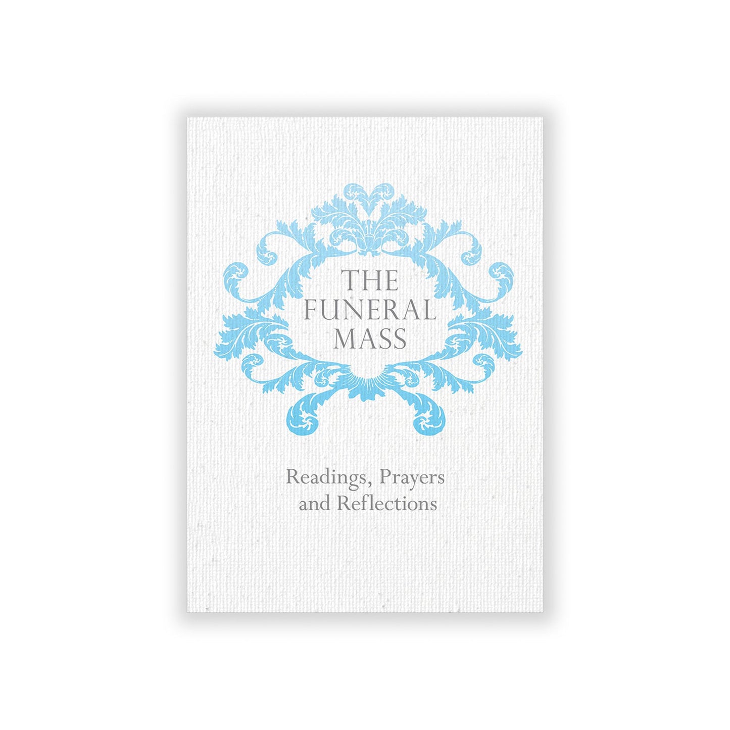 Booklet of funeral readings, prayers, and reflections.