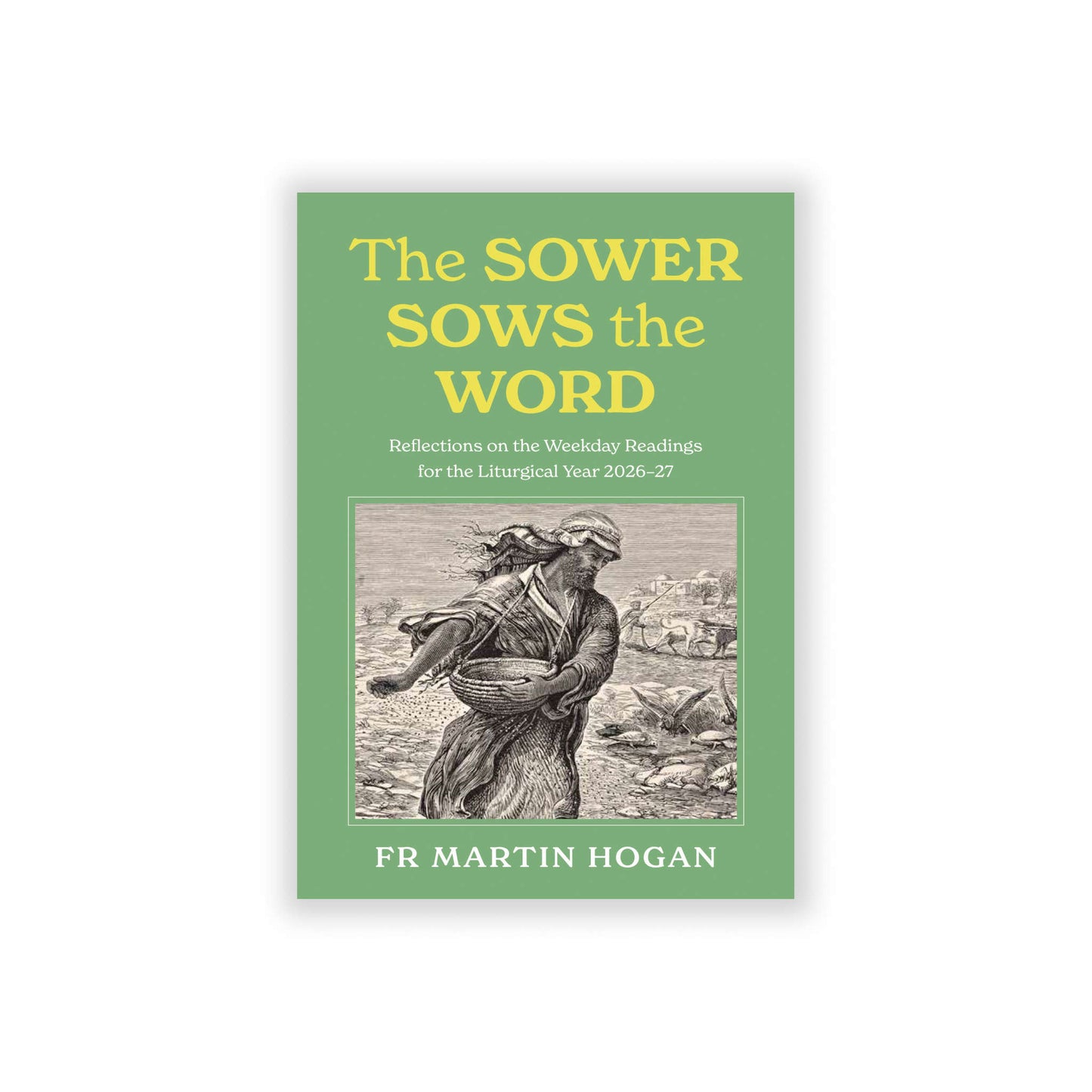 The Sower Sows the Word