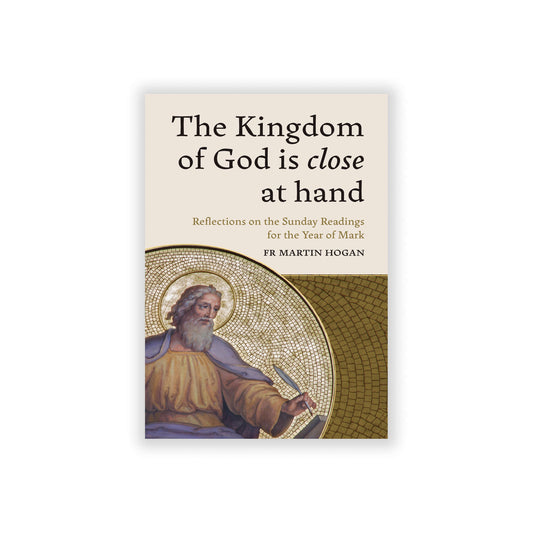 The Kingdom of God is close at hand